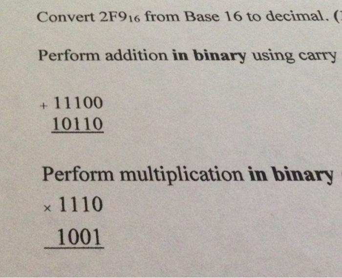 Step by step solution. Convert 2F9_16 from Base 16 to decimal. Perform