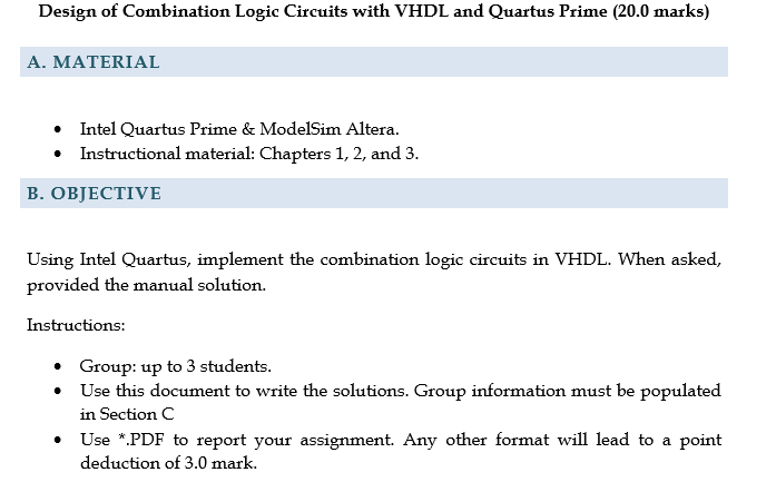 Please Solve for question 2 Using Intel Quartus, implement the combination logic