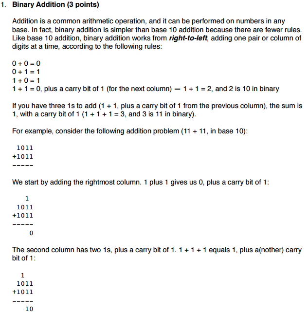 use Python: def addBinary (first, second): # ADD YOUR CODE HERE return