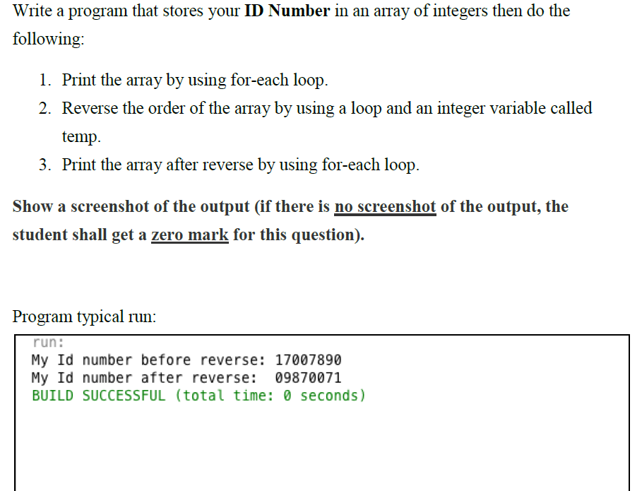  Write a program that stores your ID Number in an array