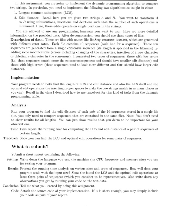  Preferably in Java In this assignment, you are going the implement