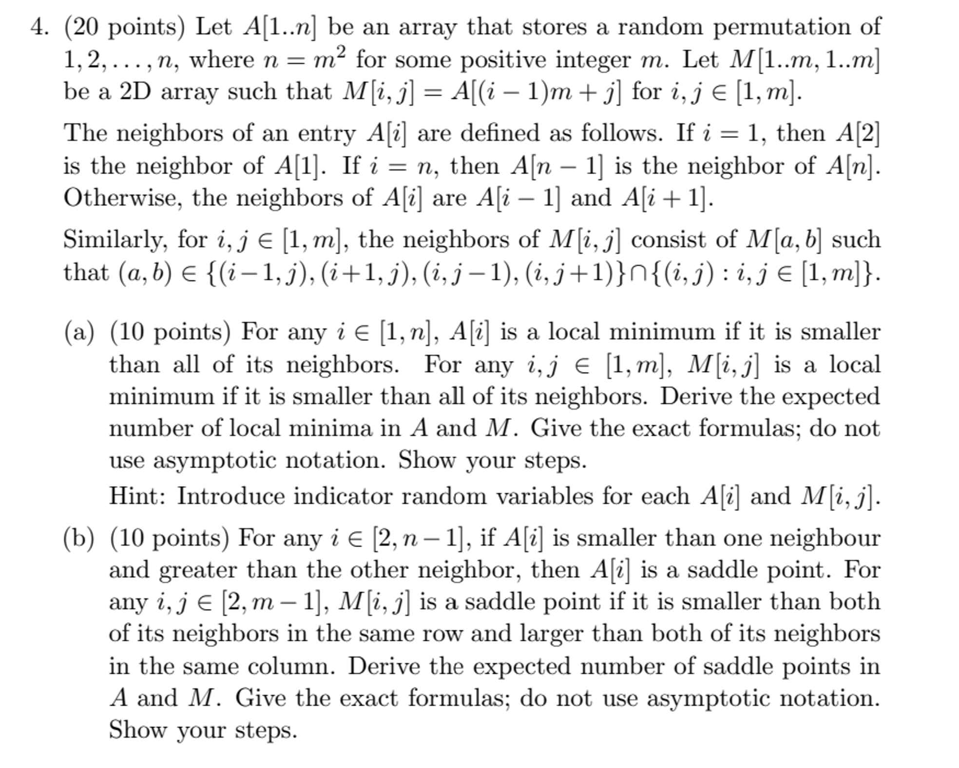  (20 points) Let A[1..n] be an array that stores a random