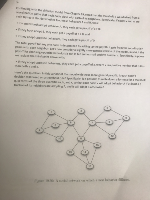  5. Continuing with the diffusion model from Chapter 19, recall that