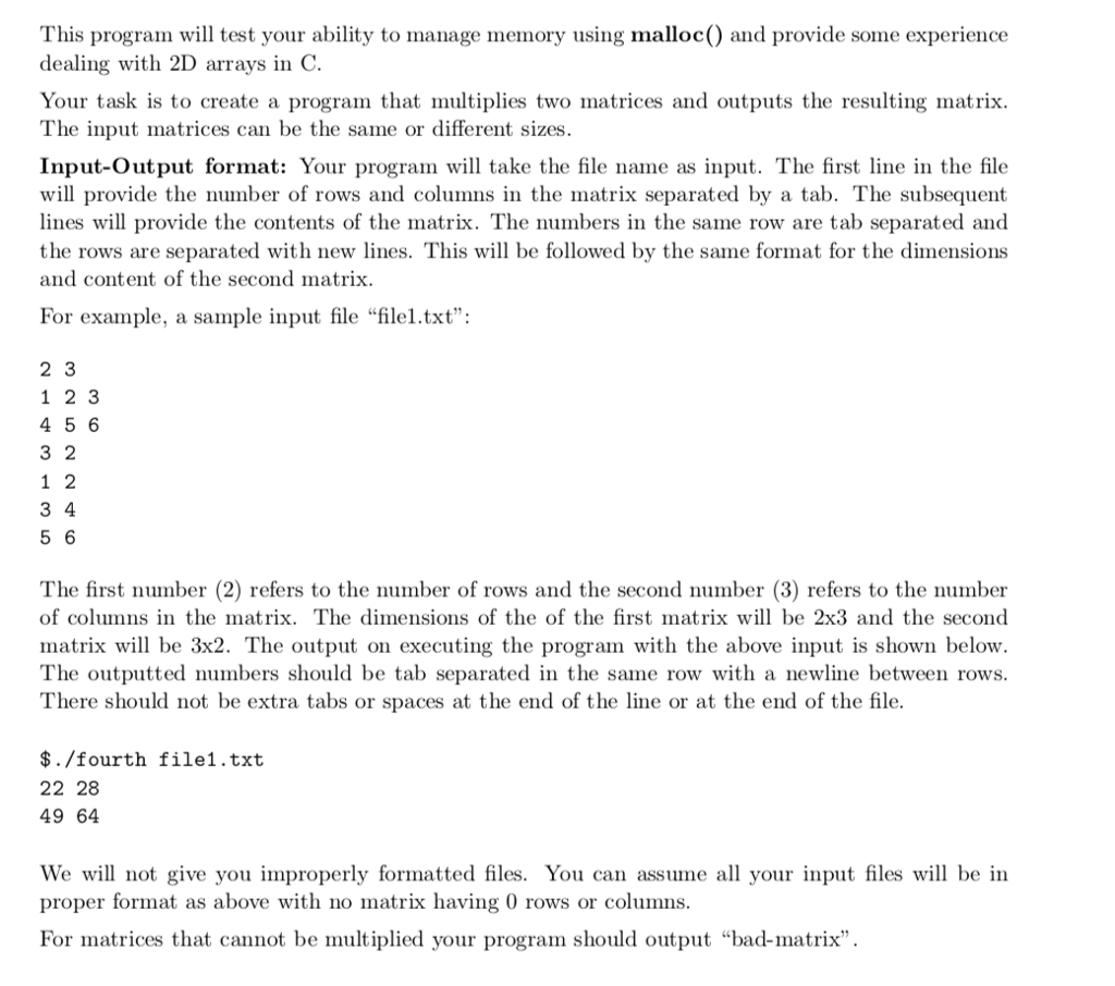 USE C PROGRAMMING LANGUAGE This program will test your ability to manage
