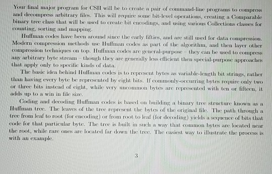  Your final major program for CSII will be to creste a