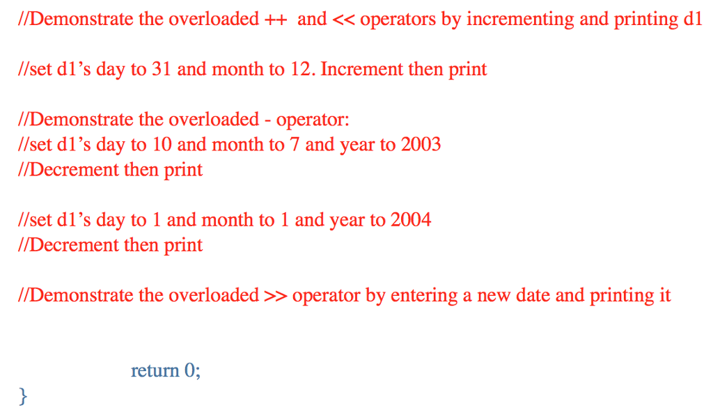 another object d2 and false otherwise - Subtraction operator. If one Date