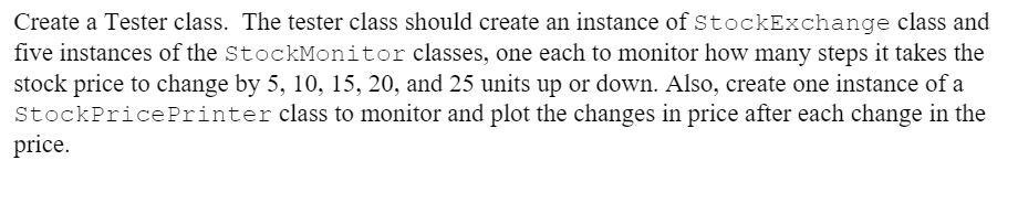 communicates the changes in the stock price to a list of stock