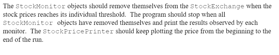 exchange customers. The StockExchange class should maintain a list of objects that