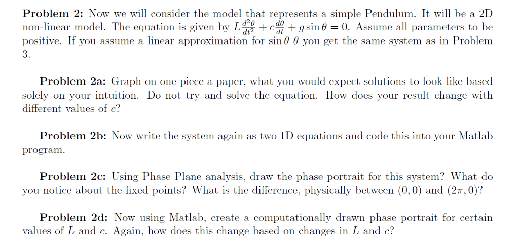  Please help develop matlab code for above pendulum equation using ode45