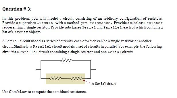 Please code this in python. Question # 3: In this problem, you