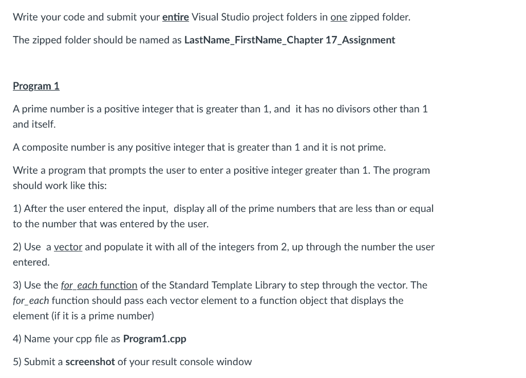  C++ Write your code and submit your entire Visual Studio project