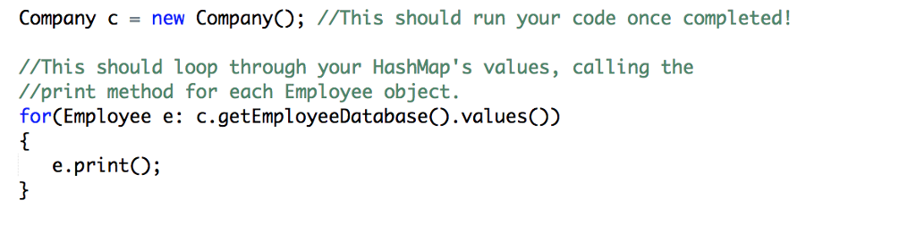 field. The method is supposed to be named getEmployeeDatabase() and have a