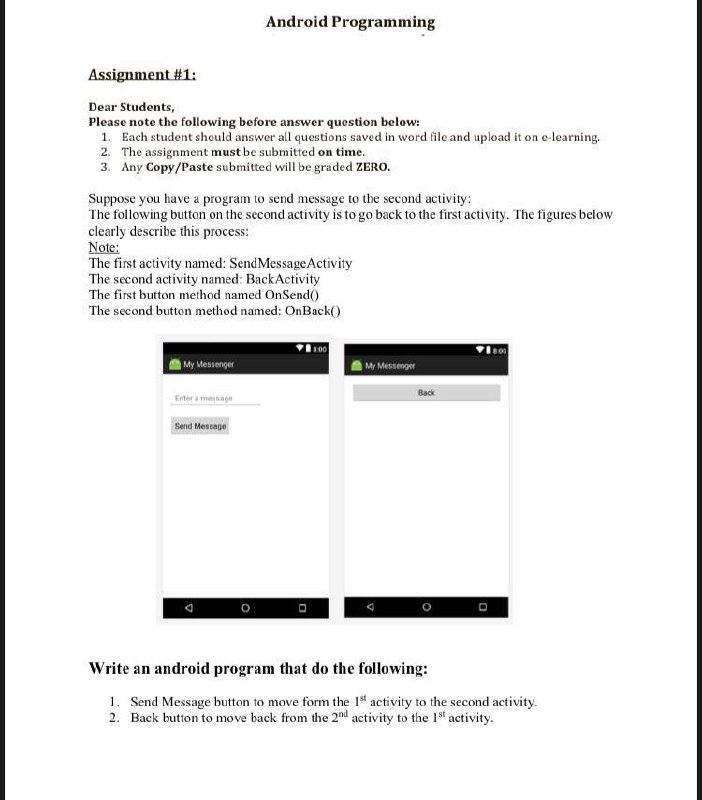 Android Programming Assignment #1: Dear Students, Please note the following before