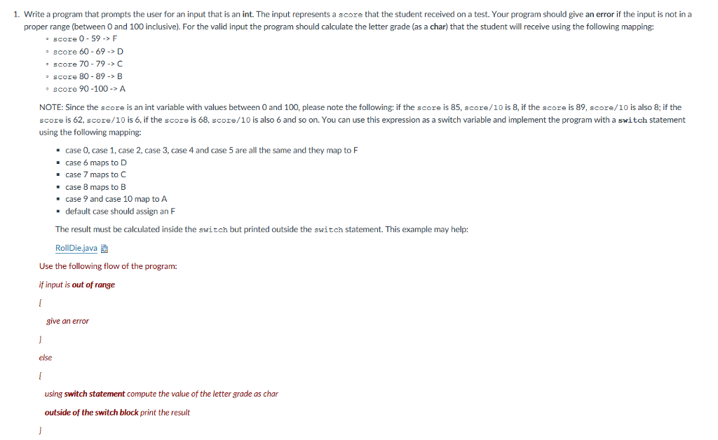 1. Write a program that prompts the user for an input