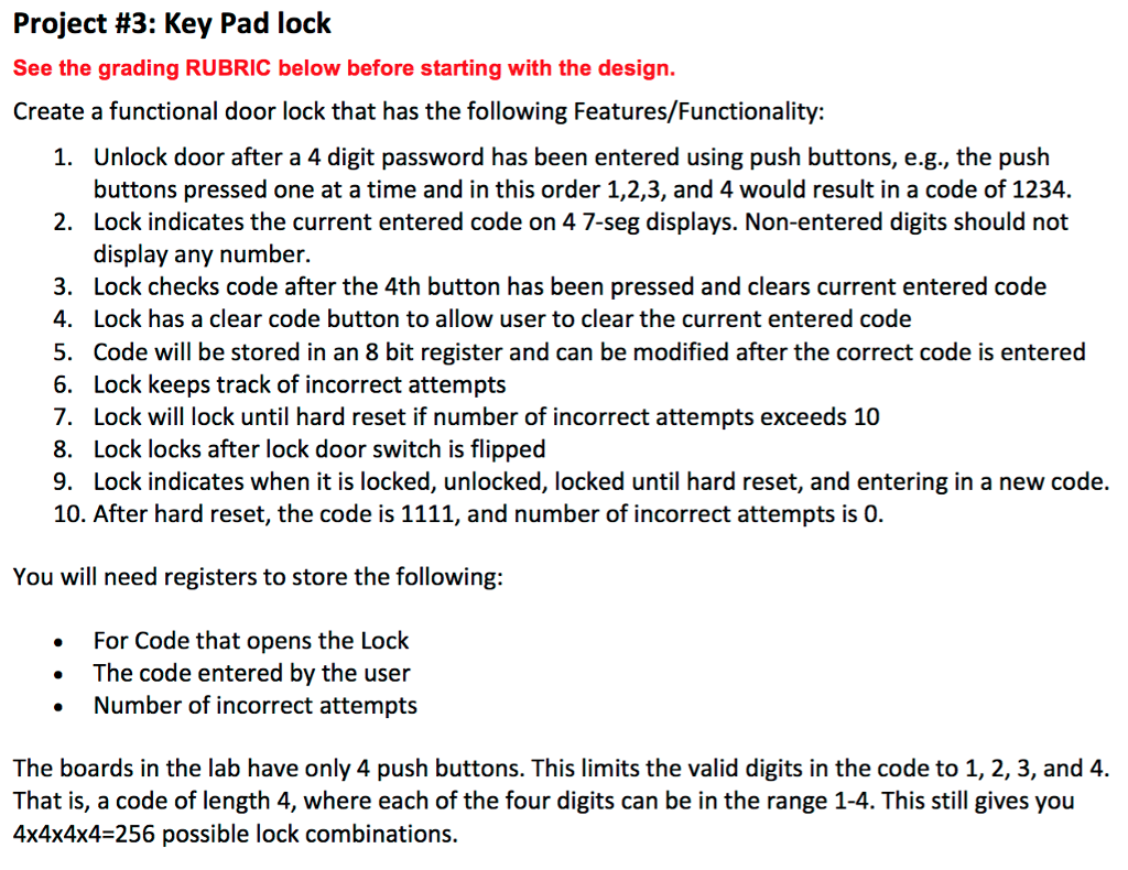 Create a functional door lock that has the following Features/Functionality: Use verilog