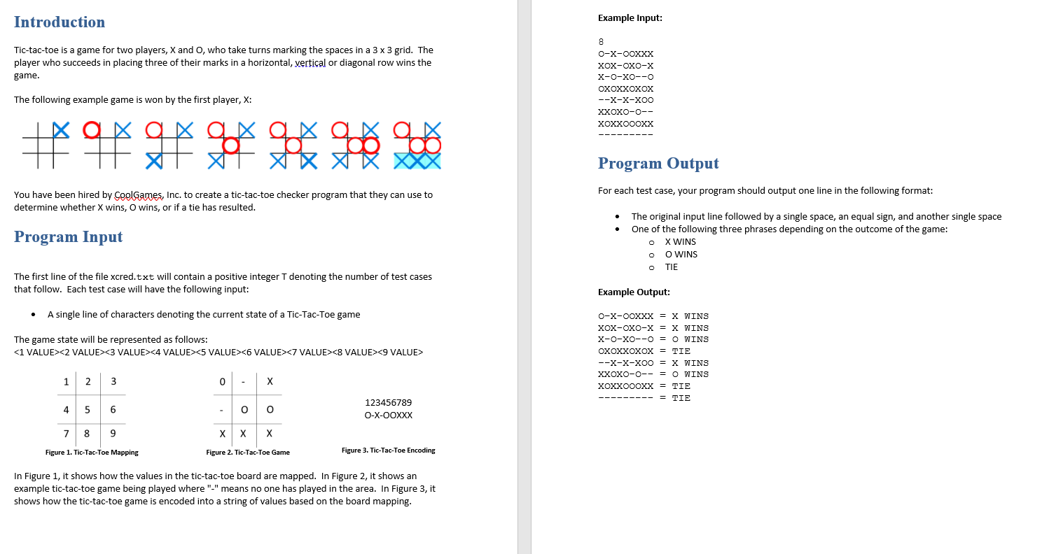 Introduction Example Input: Tic-tac-toe is a game for two players, X