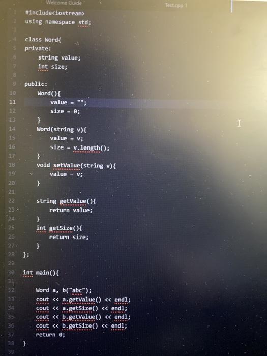  LANGUAGE C++. Use the code to do the 3rd question. Test.cpp