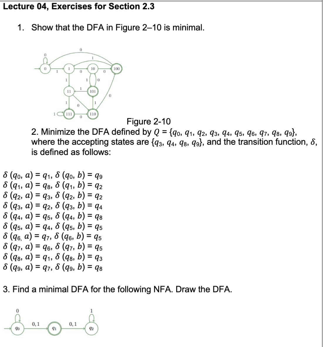 Lecture 04, Exercises for Section 2.3 Show that the DFA in