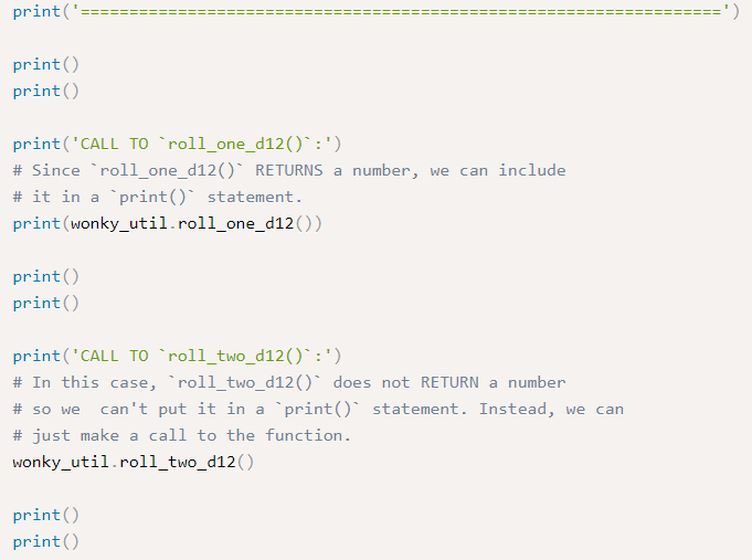 is done for you. The module that runs, wonky_program. py is provided