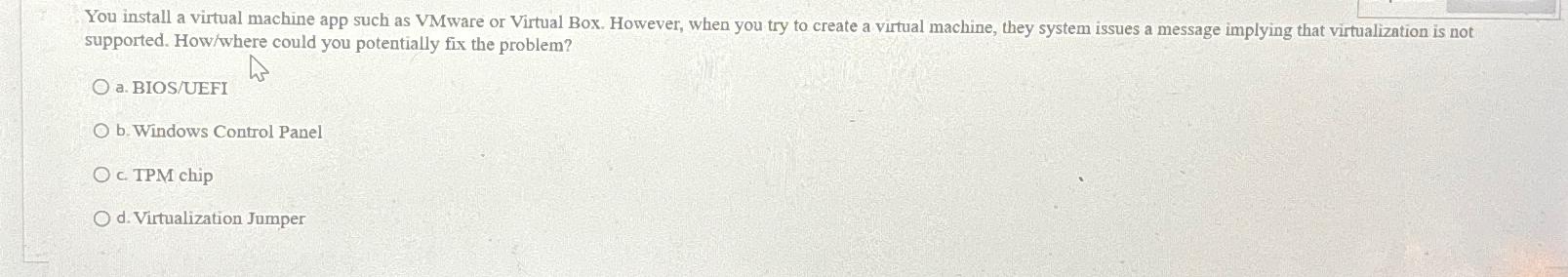  You install a virtual machine app such as VMware or Virtual
