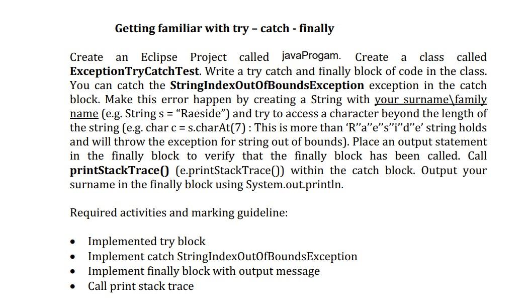 Can you please help me solve this java program Getting familiar with