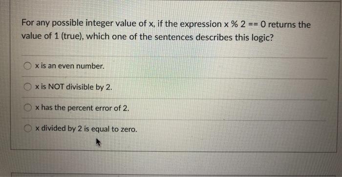  For any possible integer value of x, if the expression x