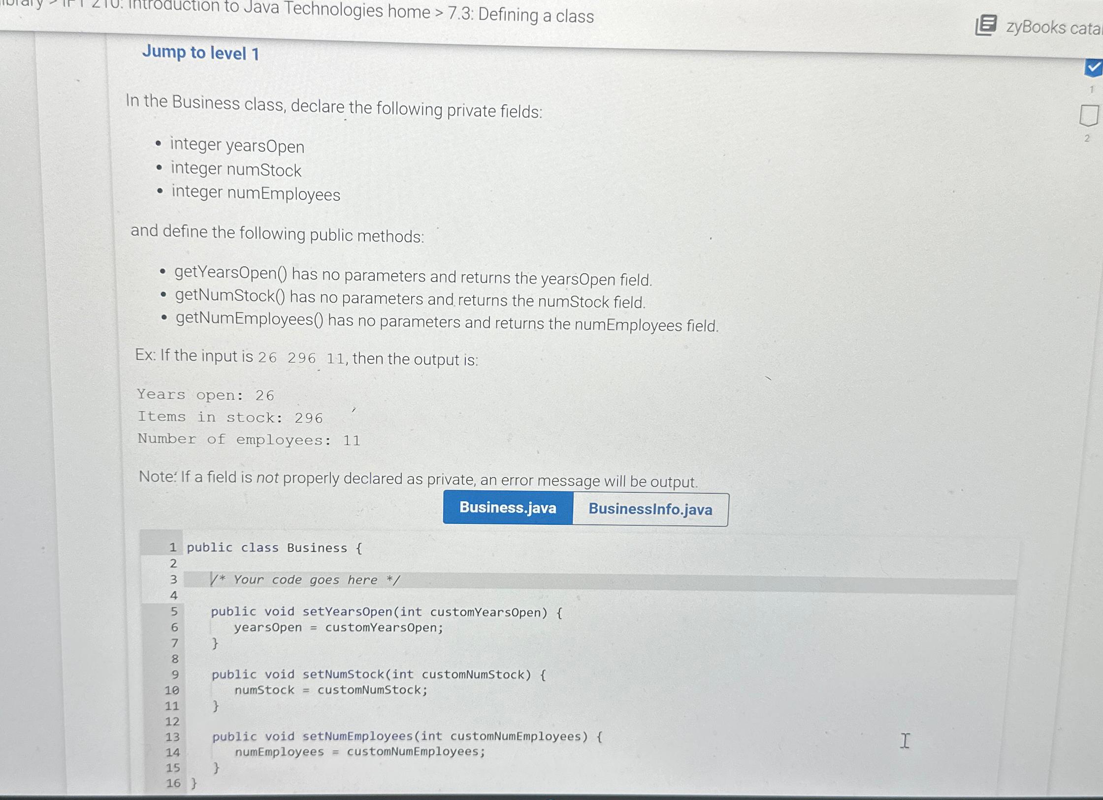  . Introauction to Java Technologies home >7.3: Defining a class zyBooks