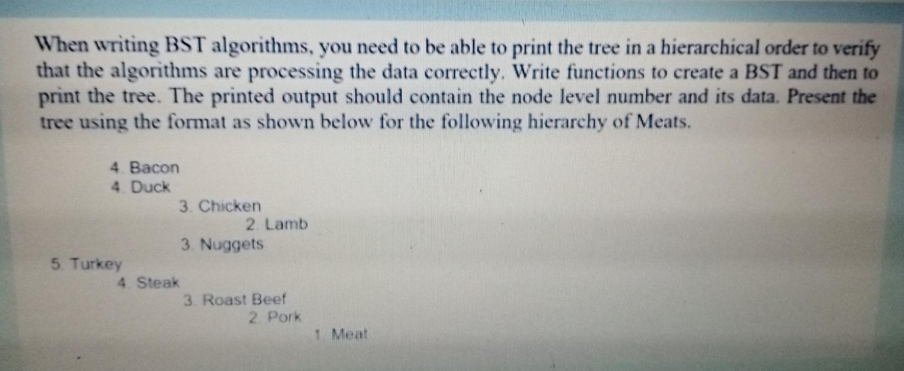 Do it on c++ please When writing BST algorithms, you need