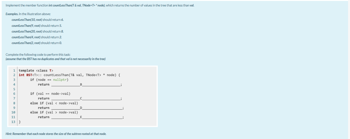 bool Search(T& val); void Insert(T& val); int count; // stores the number
