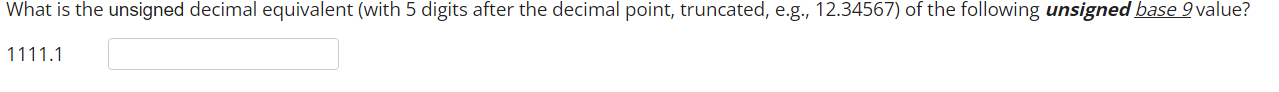 What is the unsigned decimal equivalent (with 5 digits after the