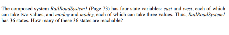please help me to solve this problem The composed system RailRoad Systeml