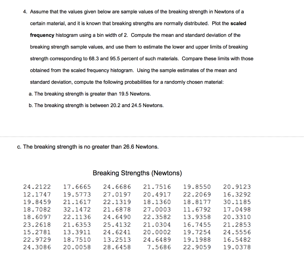 MATLAB 4. Assume that the values given below are sample values of