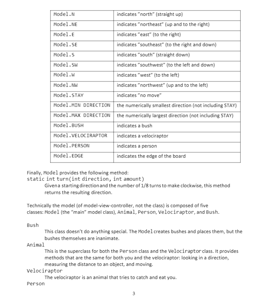 user interfaces and demonstrates object-oriented programming. Scenario A velociraptor is chasing you