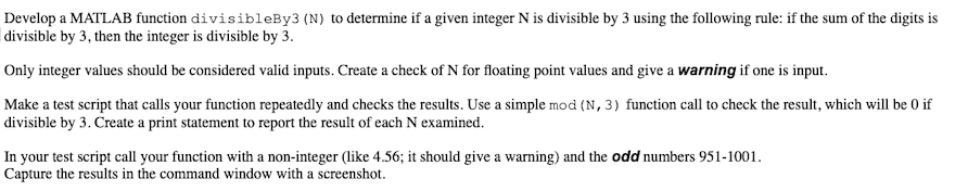  Develop a MATLAB function divisibleBy3(N) to determine if a given integer