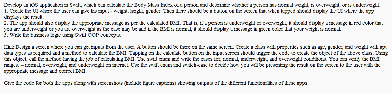  Develop an iOS application in Swift, which can calculate the Body