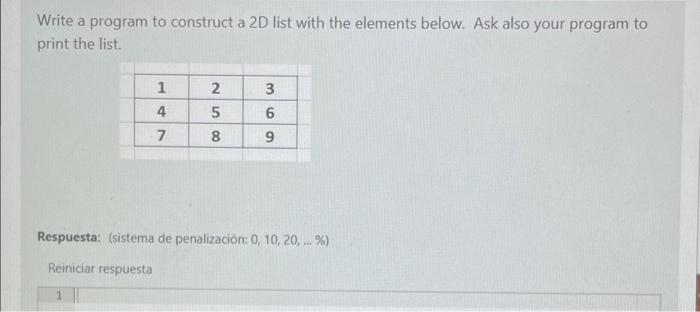  Write a program to construct a 2D list with the elements