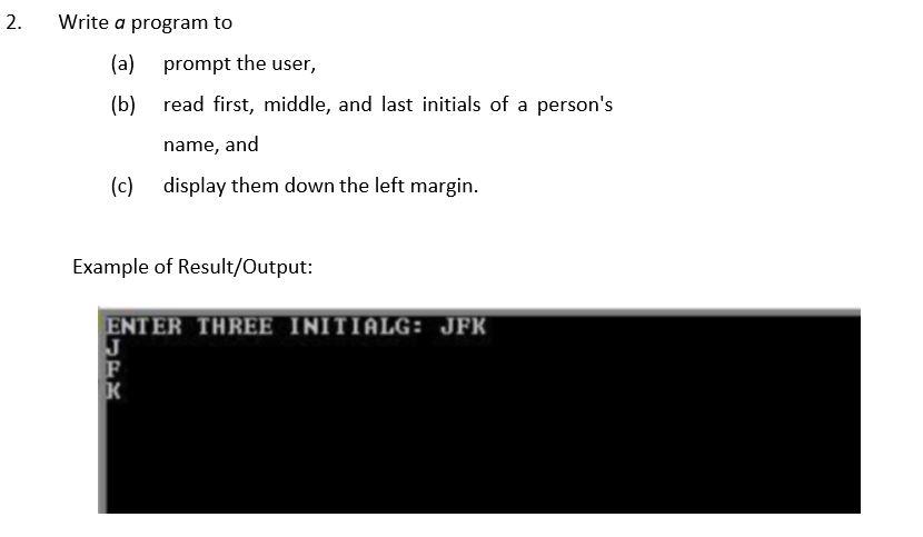 MUST BE on VISUAL STUDIO 2019 Write the ASSEMBLY code using irvine32.lib