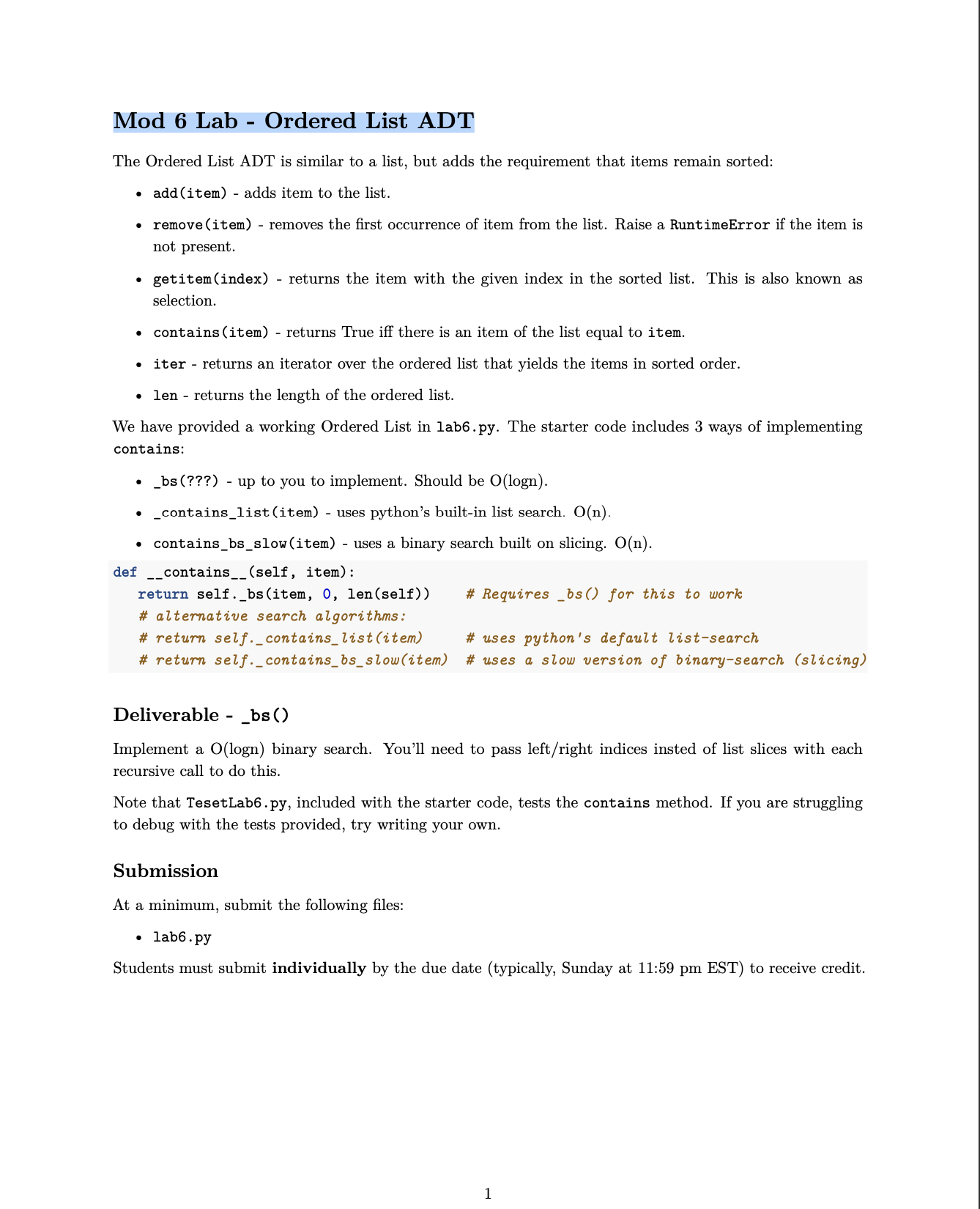 Provide code in python Mod 6 Lab - Ordered List ADT The