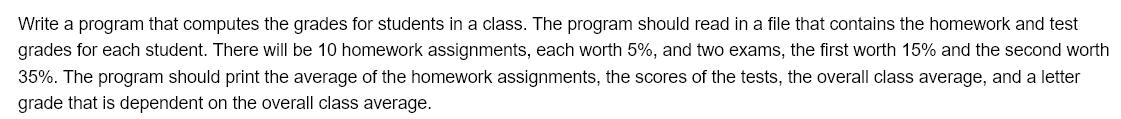 Write this program in Python: Write a program that computes the grades