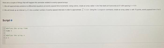 1 x 5 vector, and store it as the variable v. [8,