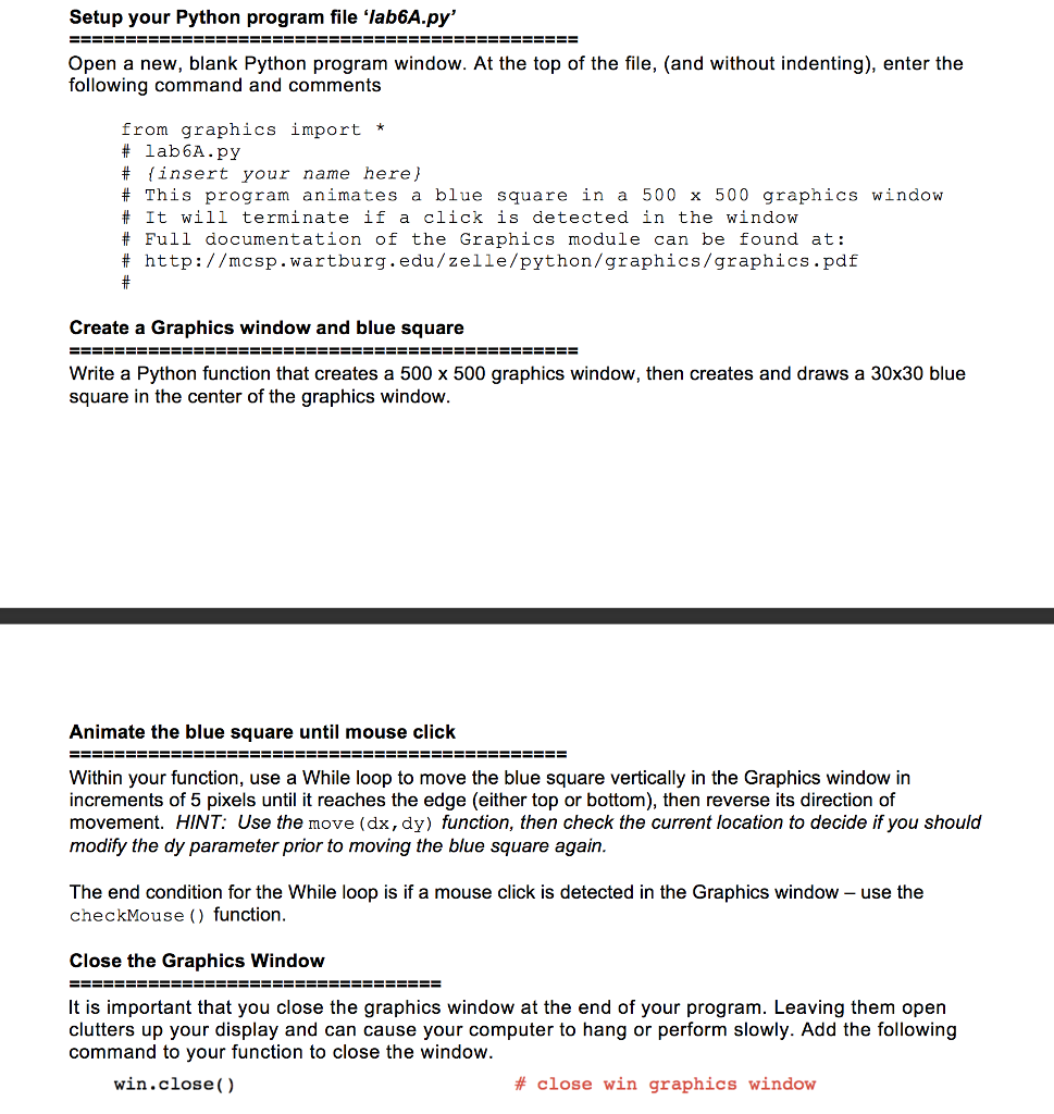 Using python3.0 create a program to do this program Setup your Python