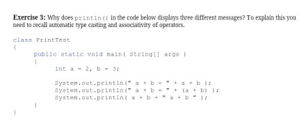  use java please Why does println() in the code below displays