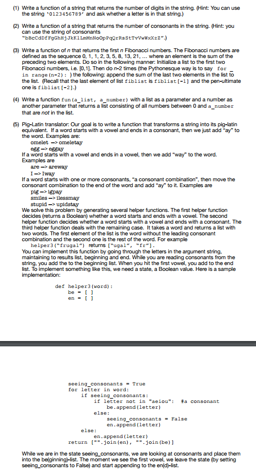 this is for python, thjankyo (1) Write a function of a string