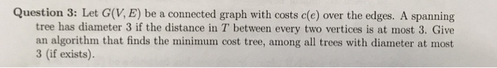 all the algorithms, always explain their correctness and their complexity. Explain the