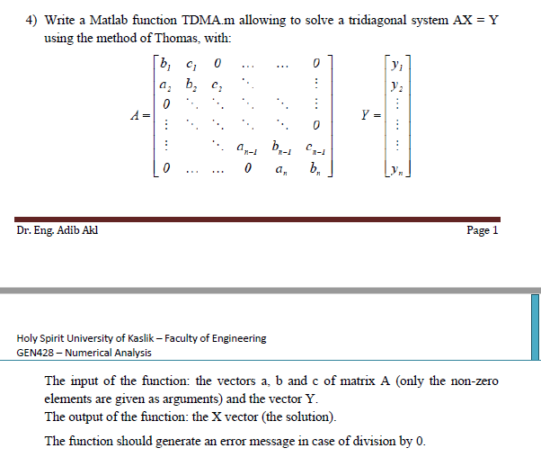 Write a matlab function TDMA.m to solve AX=Y Write a Matlab function