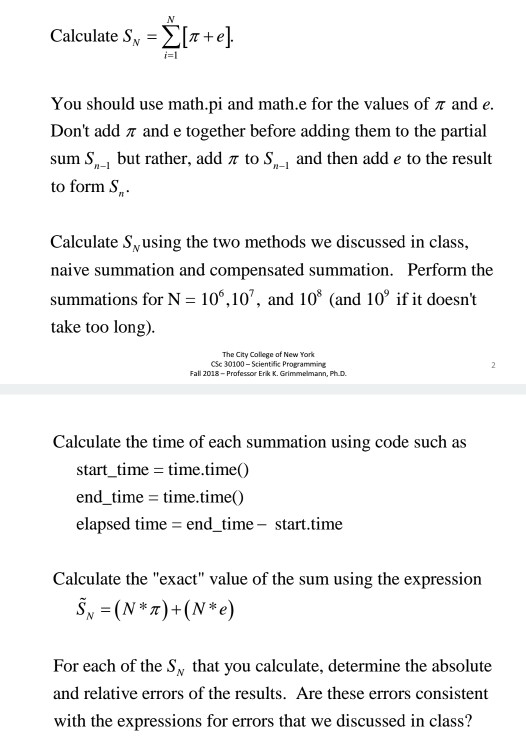  please answer In python 3 using jupyter notebook Calculate SN-[ +