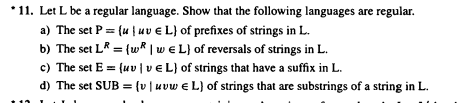 solve 11a please 11. Let L be a regular language. Show that