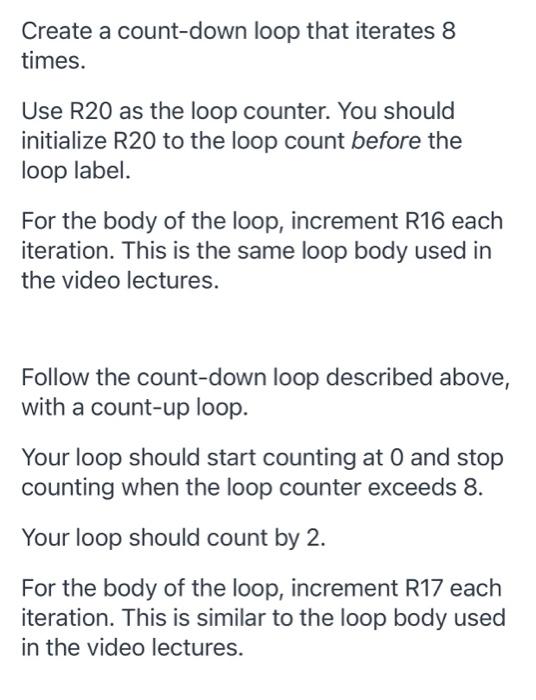 In Assembly Language. Create a count-down loop that iterates 8 times.