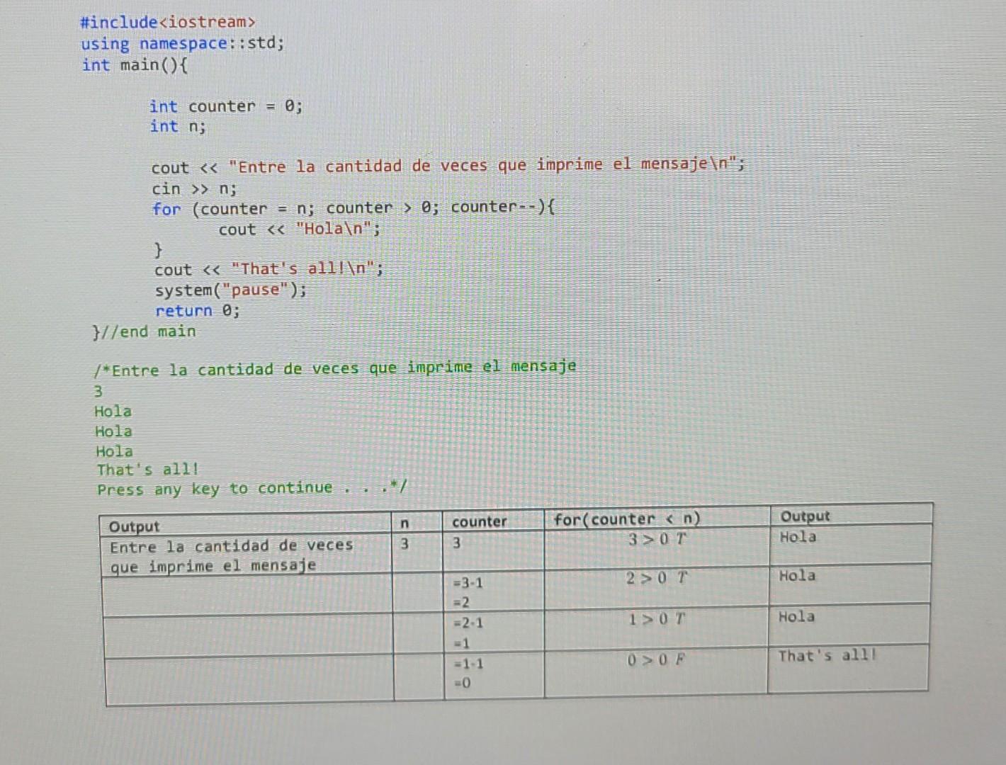 For the following, c++ codes make a execution table be as detailed