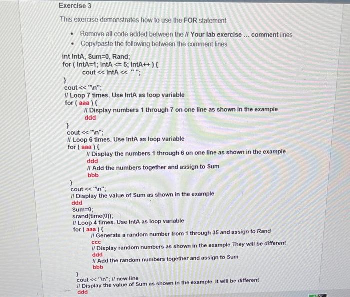  This exercise demonstrates how to use the FOR statement - Remove